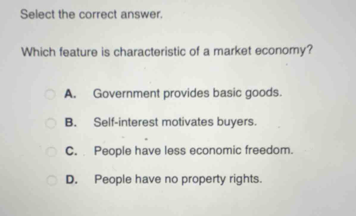 select the correct answer. which feature is characteristic of a market …