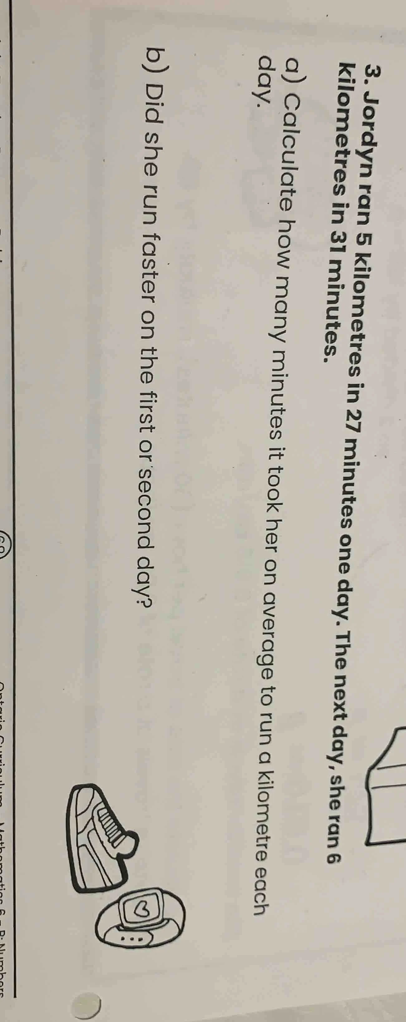 3. jordyn ran 5 kilometres in 27 minutes one day. the next day, she ran…
