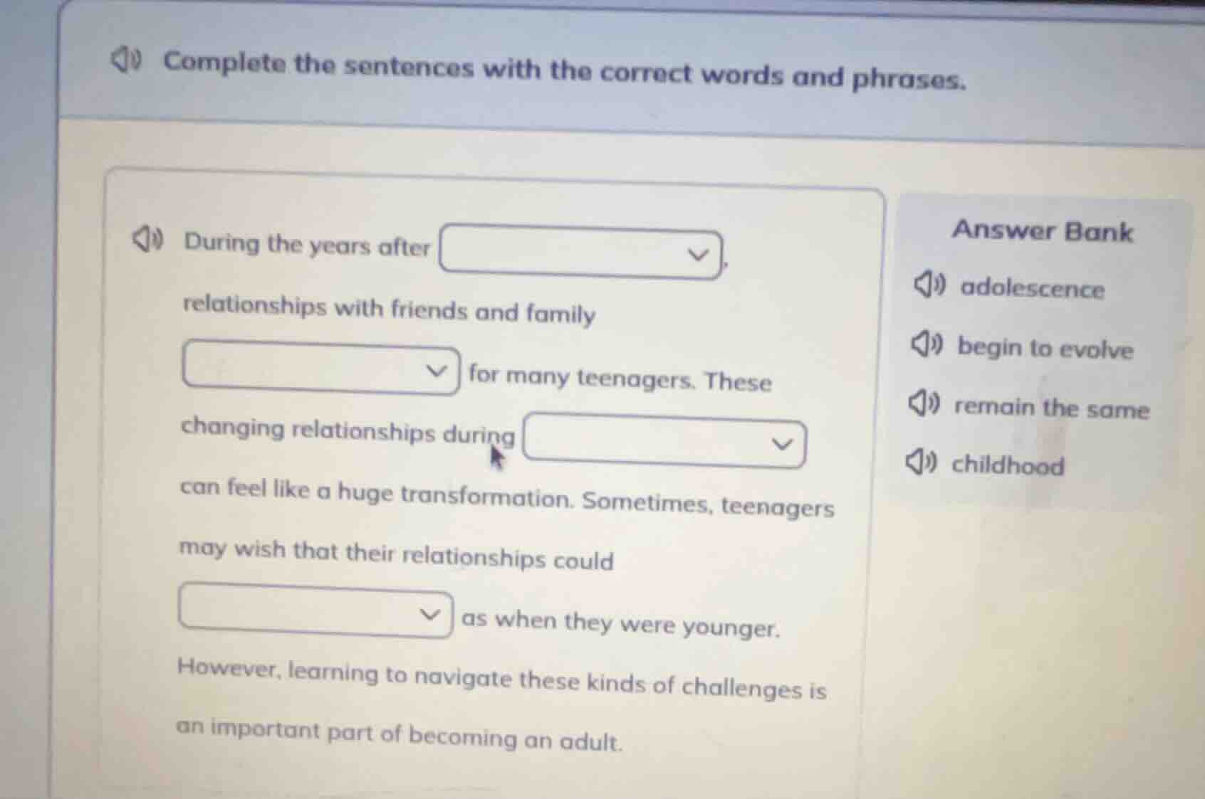 complete the sentences with the correct words and phrases. during the y…