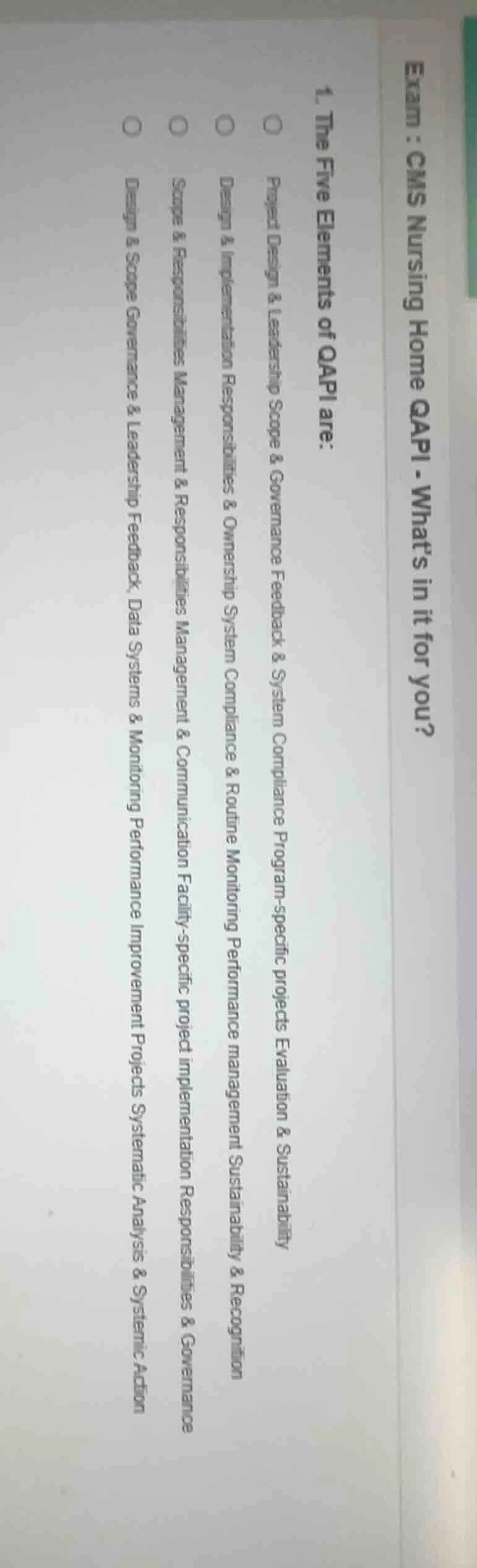 exam : cms nursing home qapi - whats in it for you? 1. the five element…