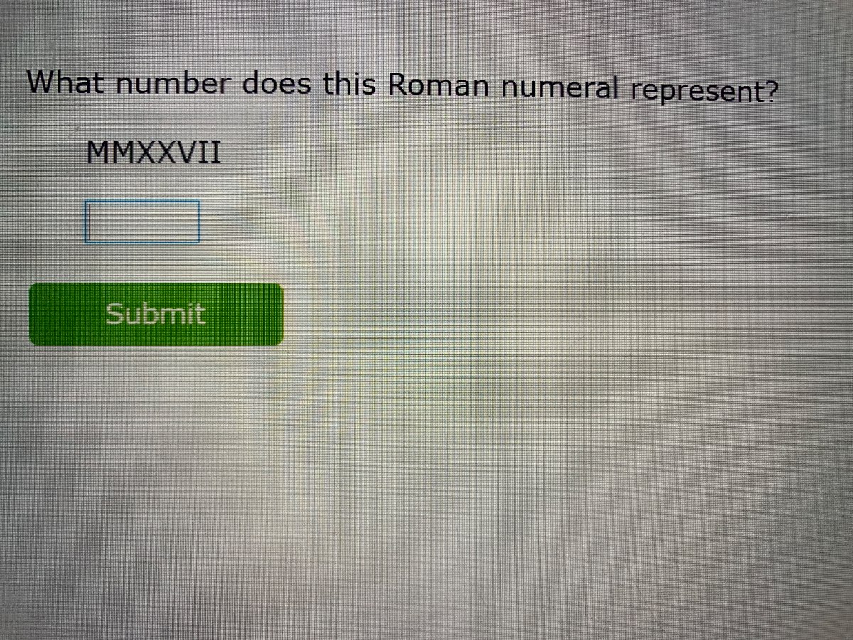 what number does this roman numeral represent? mmxxvii