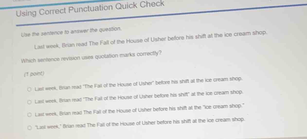 using correct punctuation quick check use the sentence to answer the qu…