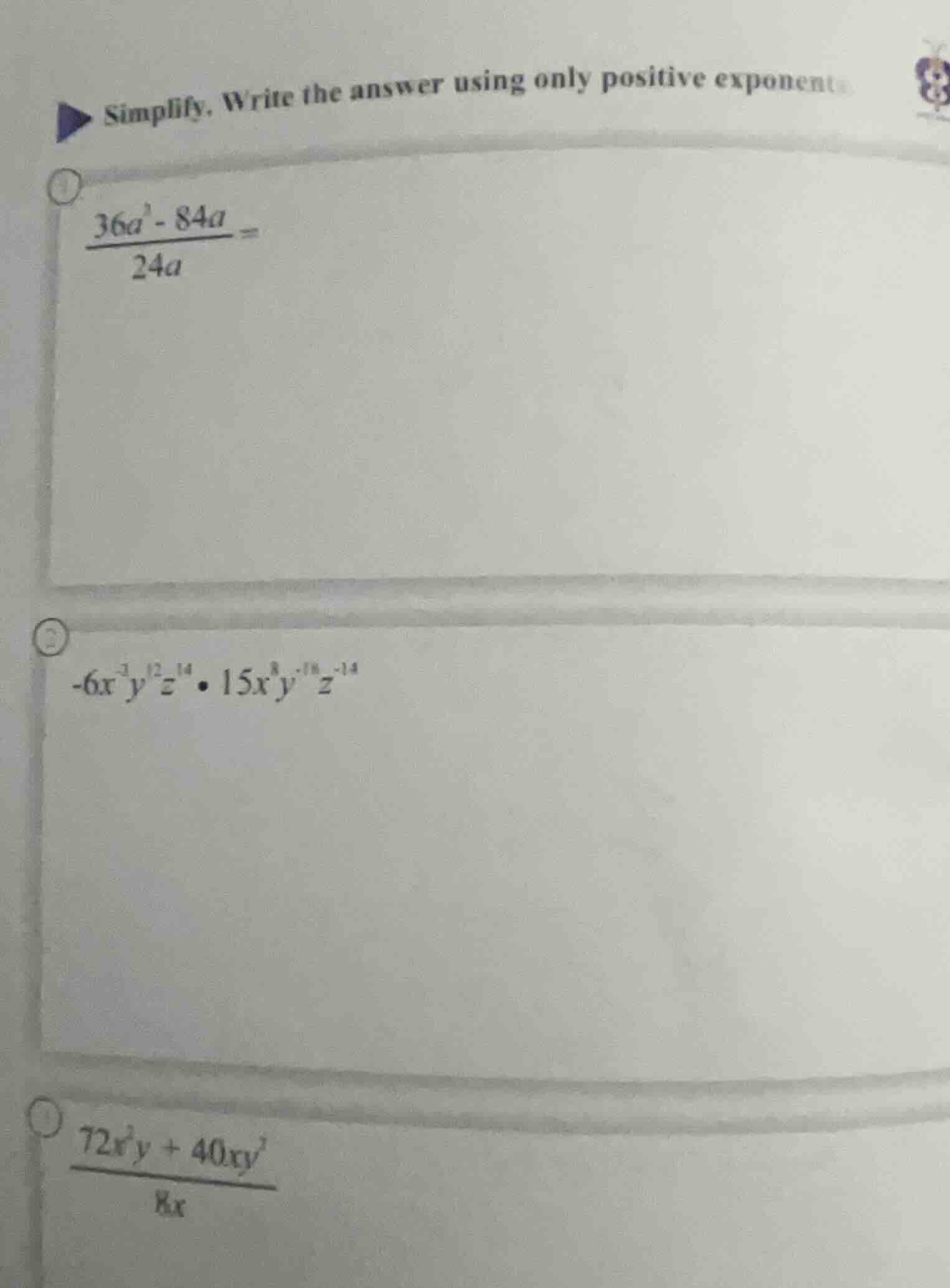 simplify. write the answer using only positive exponents 1. \\(\\frac{3…