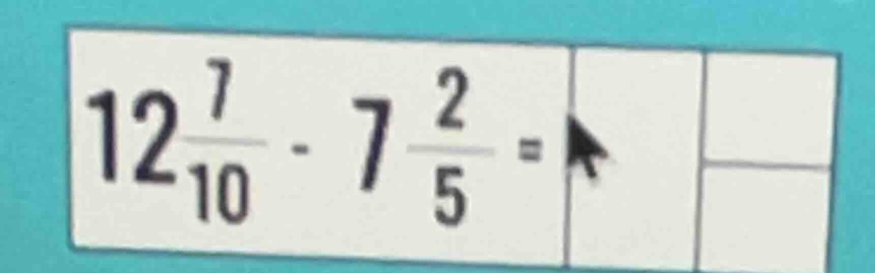 12\\frac{7}{10} - 7\\frac{2}{5} =