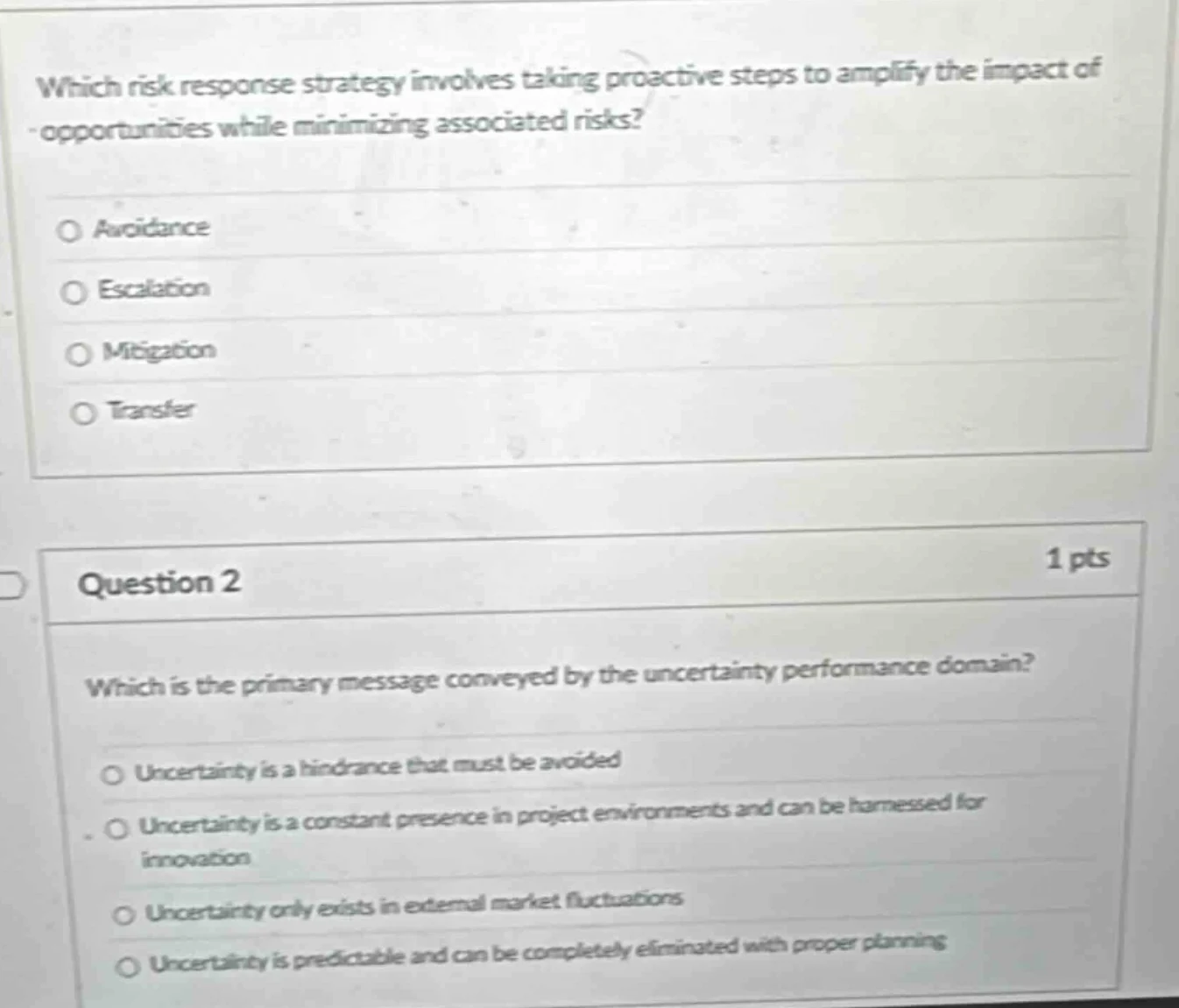 which risk response strategy involves taking proactive steps to amplify…