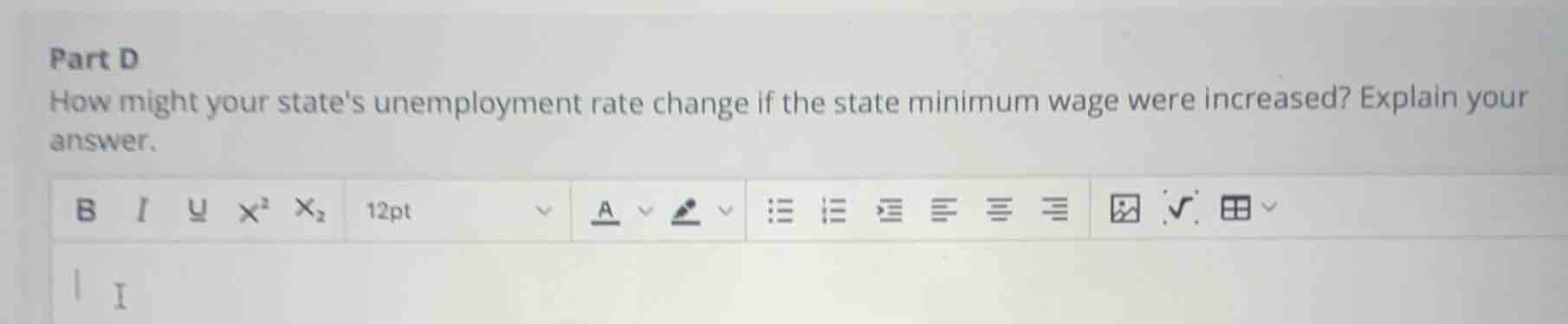 part d how might your states unemployment rate change if the state mini…
