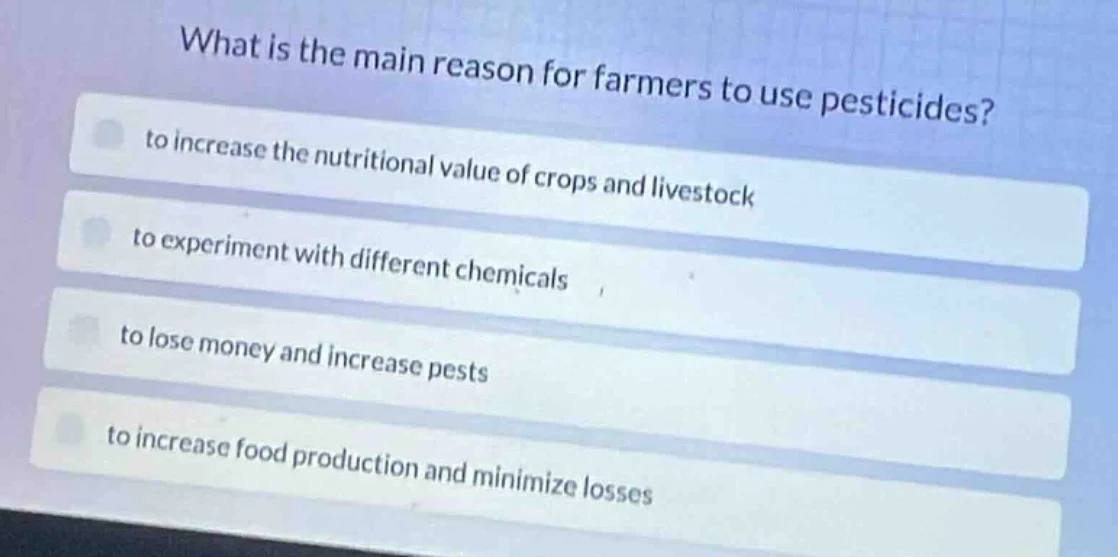 what is the main reason for farmers to use pesticides? to increase the …
