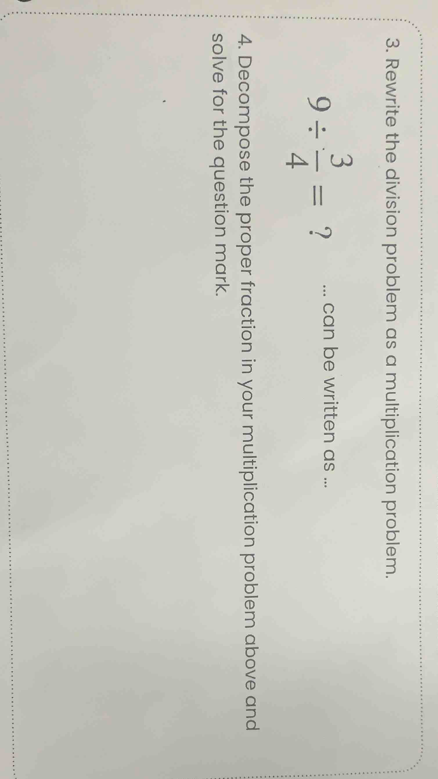 3. rewrite the division problem as a multiplication problem. $9\\div \\…