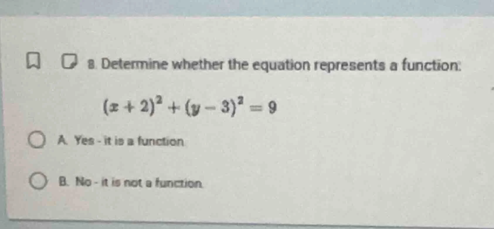 a. determine whether the equation represents a function. $(x + 2)^2 + (…