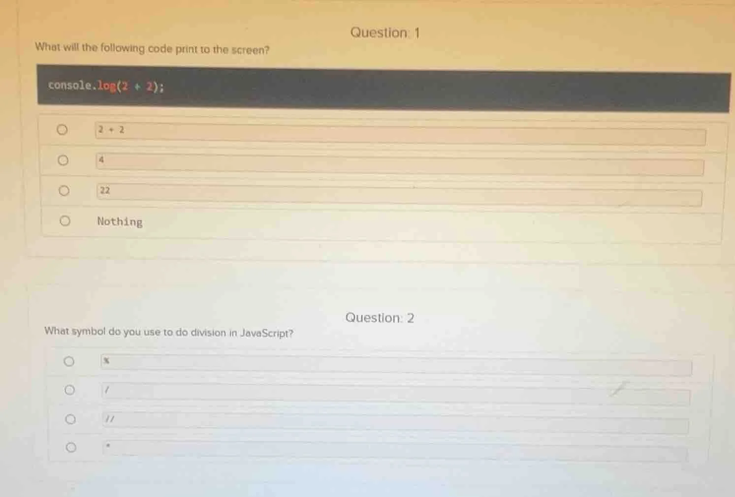 question: 1 what will the following code print to the screen? console.l…