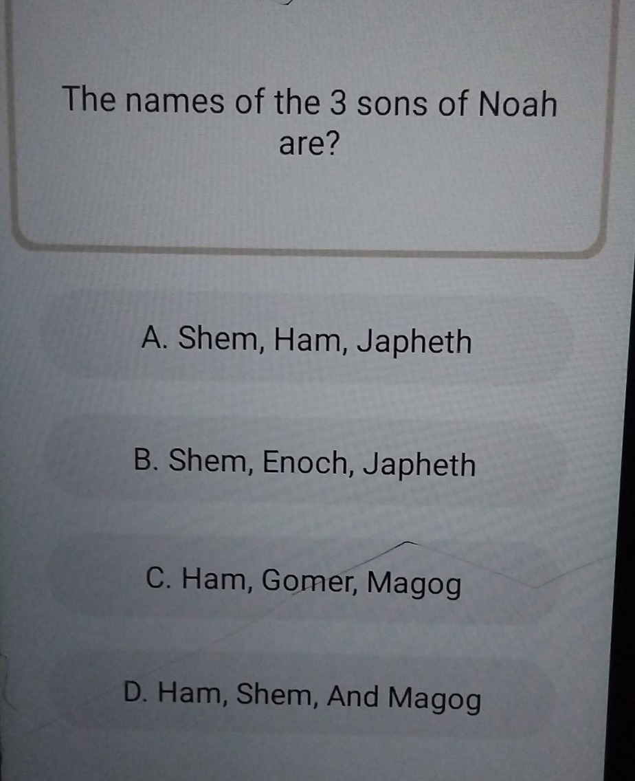 the names of the 3 sons of noah are? a. shem, ham, japheth b. shem, eno…