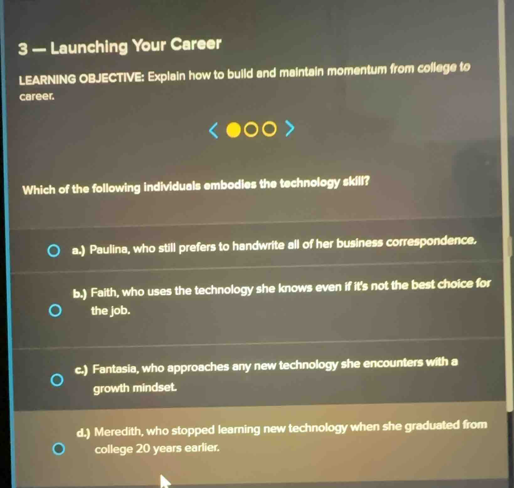 3 — launching your career learning objective: explain how to build and …