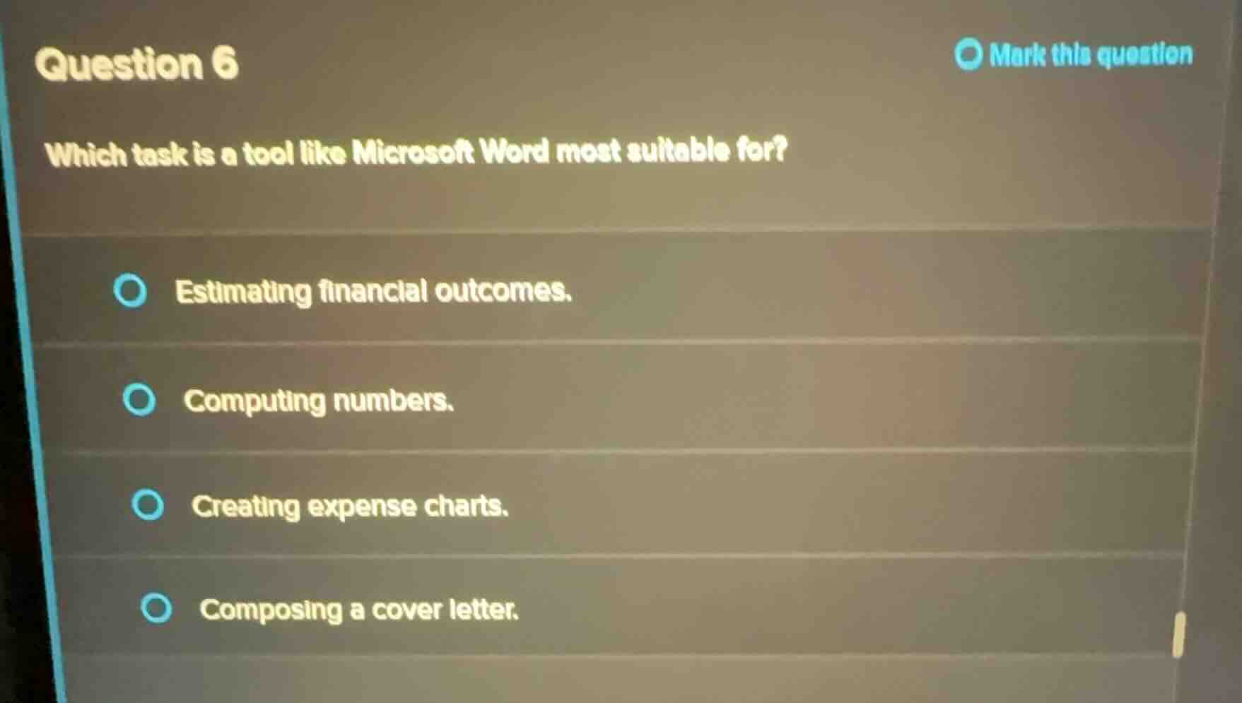 question 6 which task is a tool like microsoft word most suitable for? …