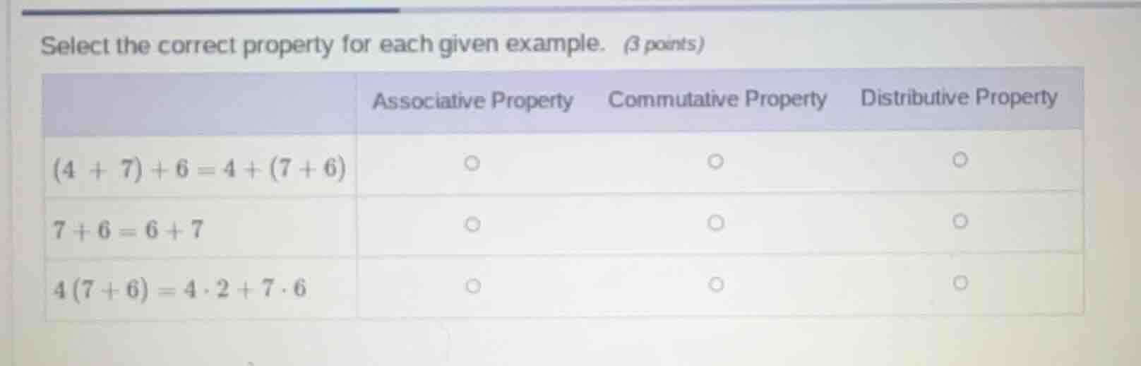 select the correct property for each given example. (3 points) | | asso…