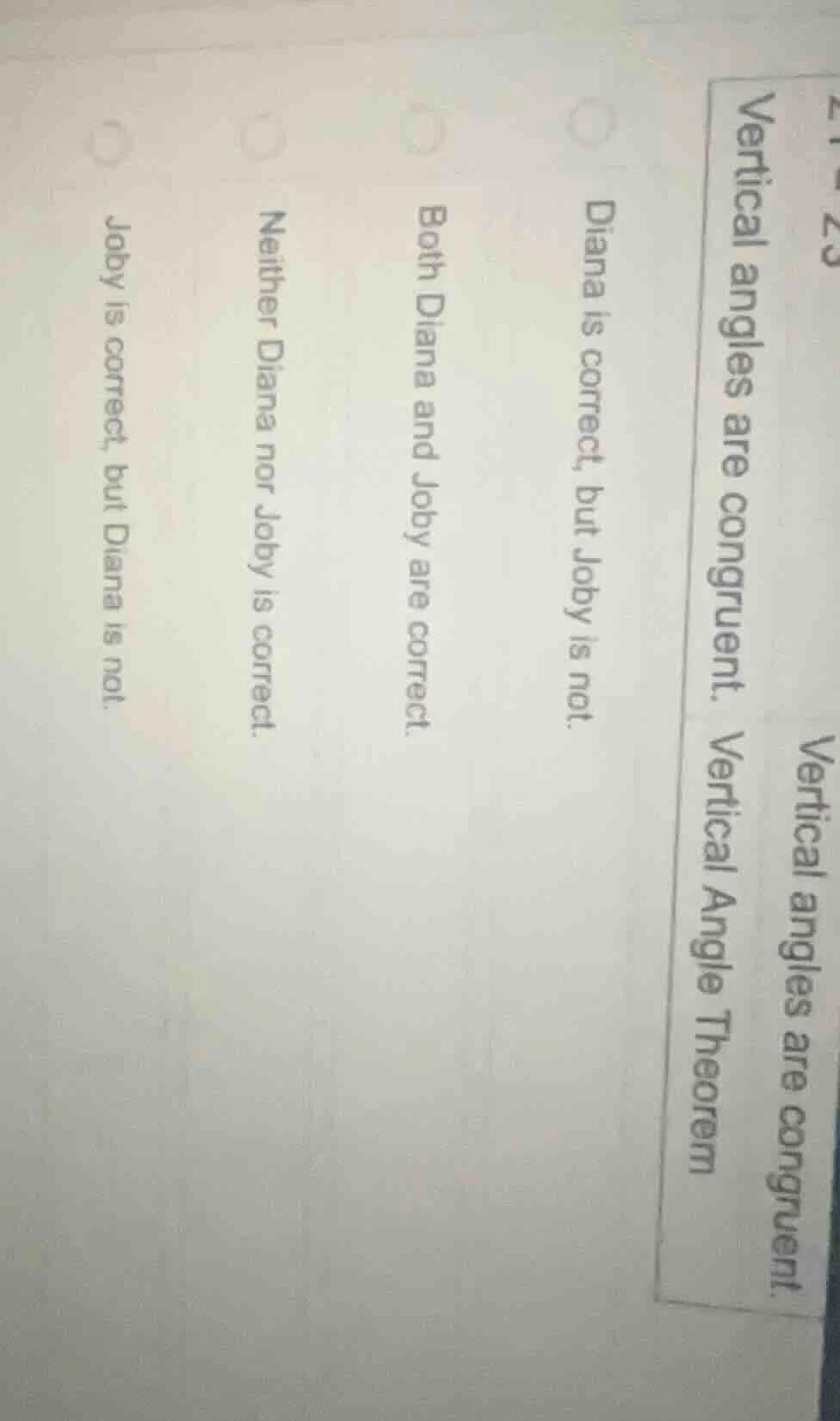 vertical angles are congruent. vertical angle theorem diana is correct,…