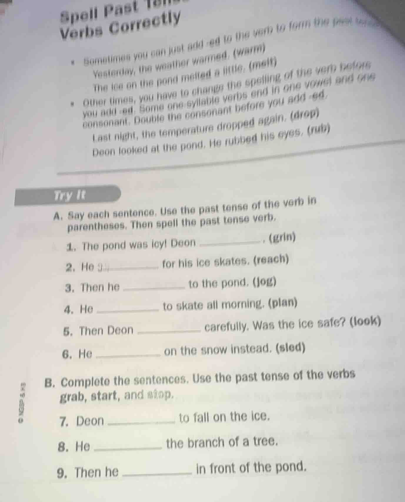 spell past tense verbs correctly - sometimes you can just add -ed to th…
