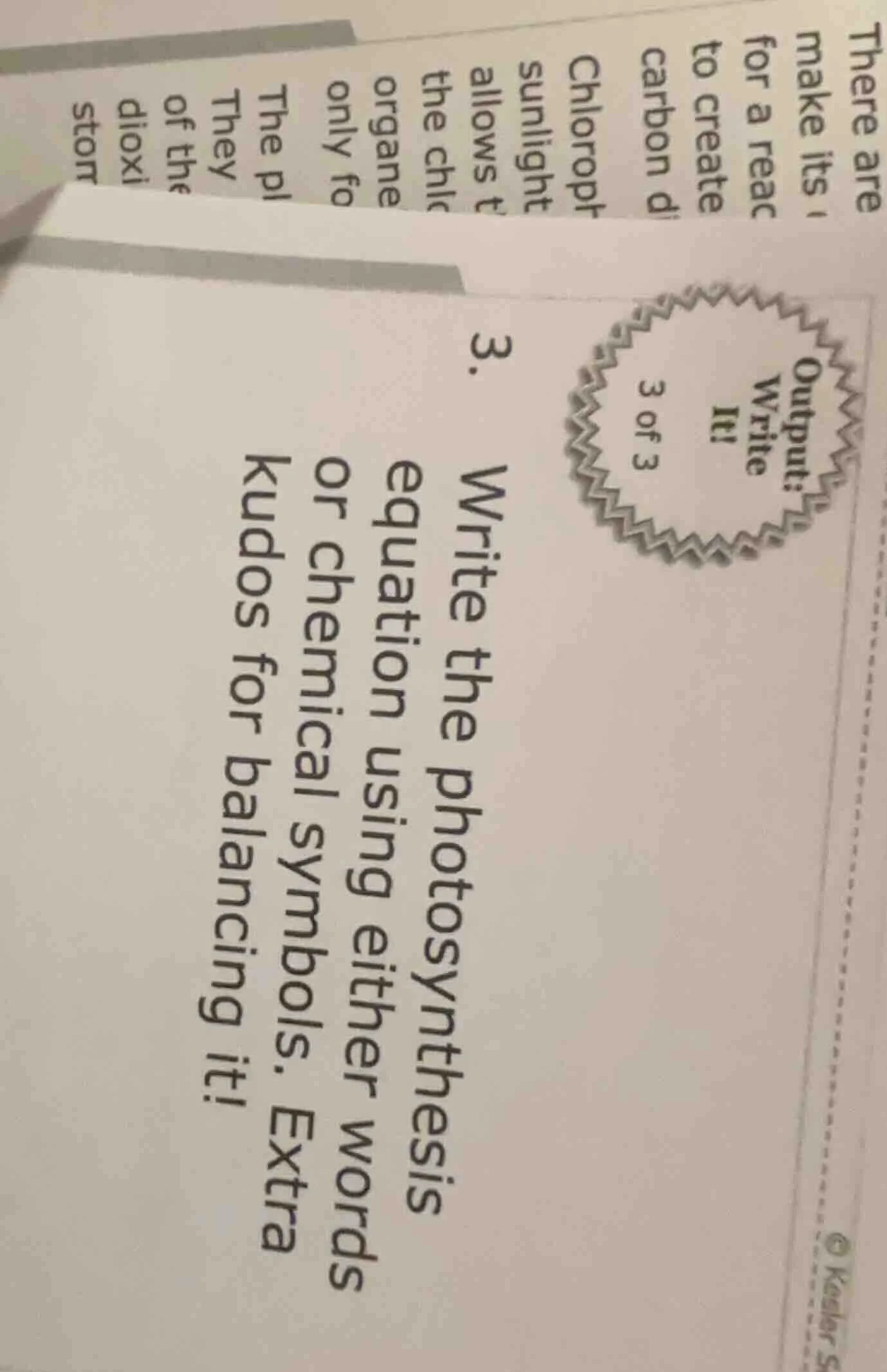 3. write the photosynthesis equation using either words or chemical sym…