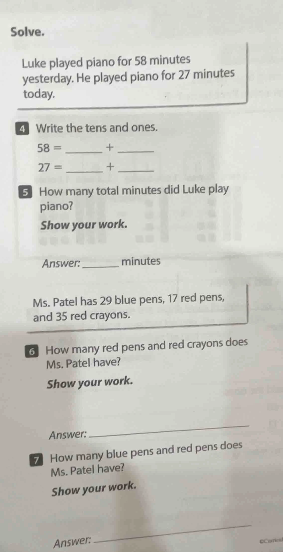 solve. luke played piano for 58 minutes yesterday. he played piano for …