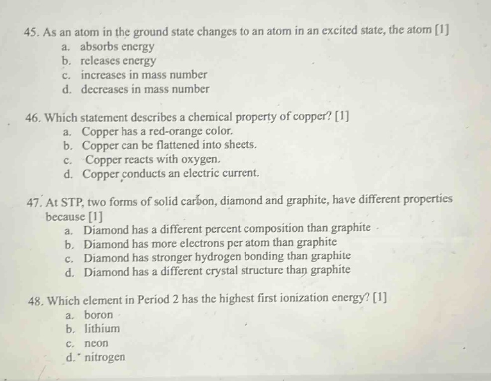 45. as an atom in the ground state changes to an atom in an excited sta…