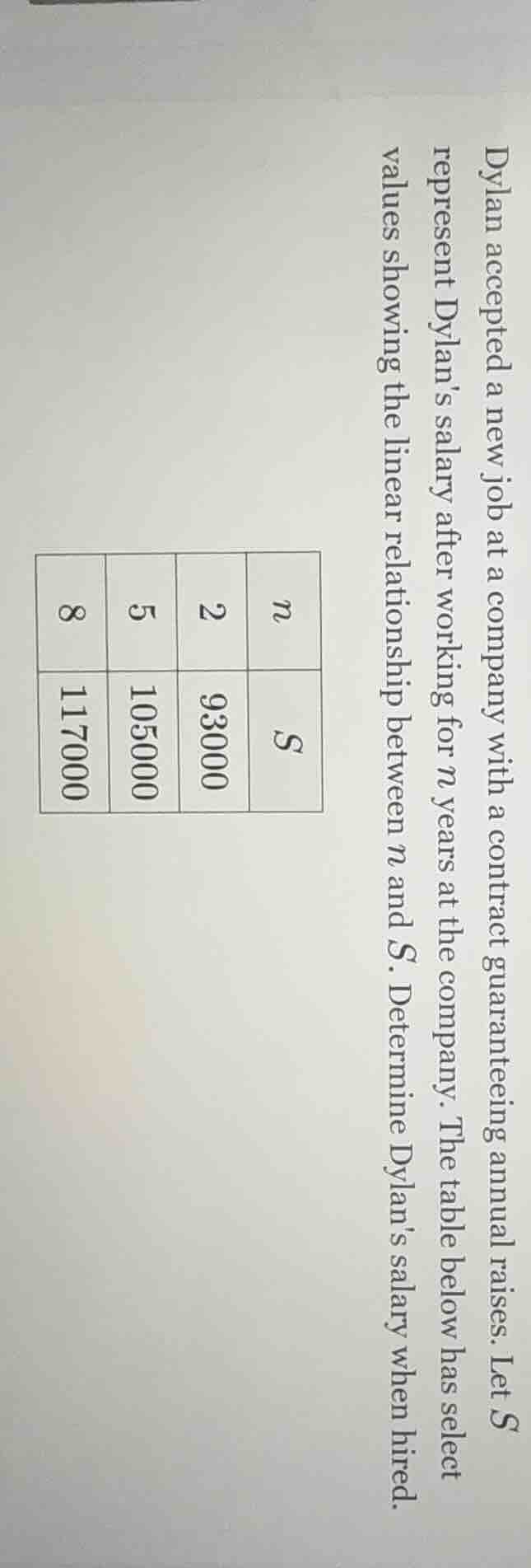 dylan accepted a new job at a company with a contract guaranteeing annu…