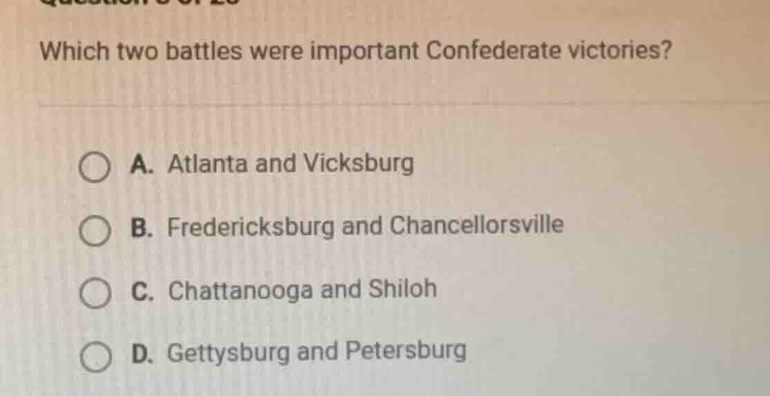 which two battles were important confederate victories? a. atlanta and …