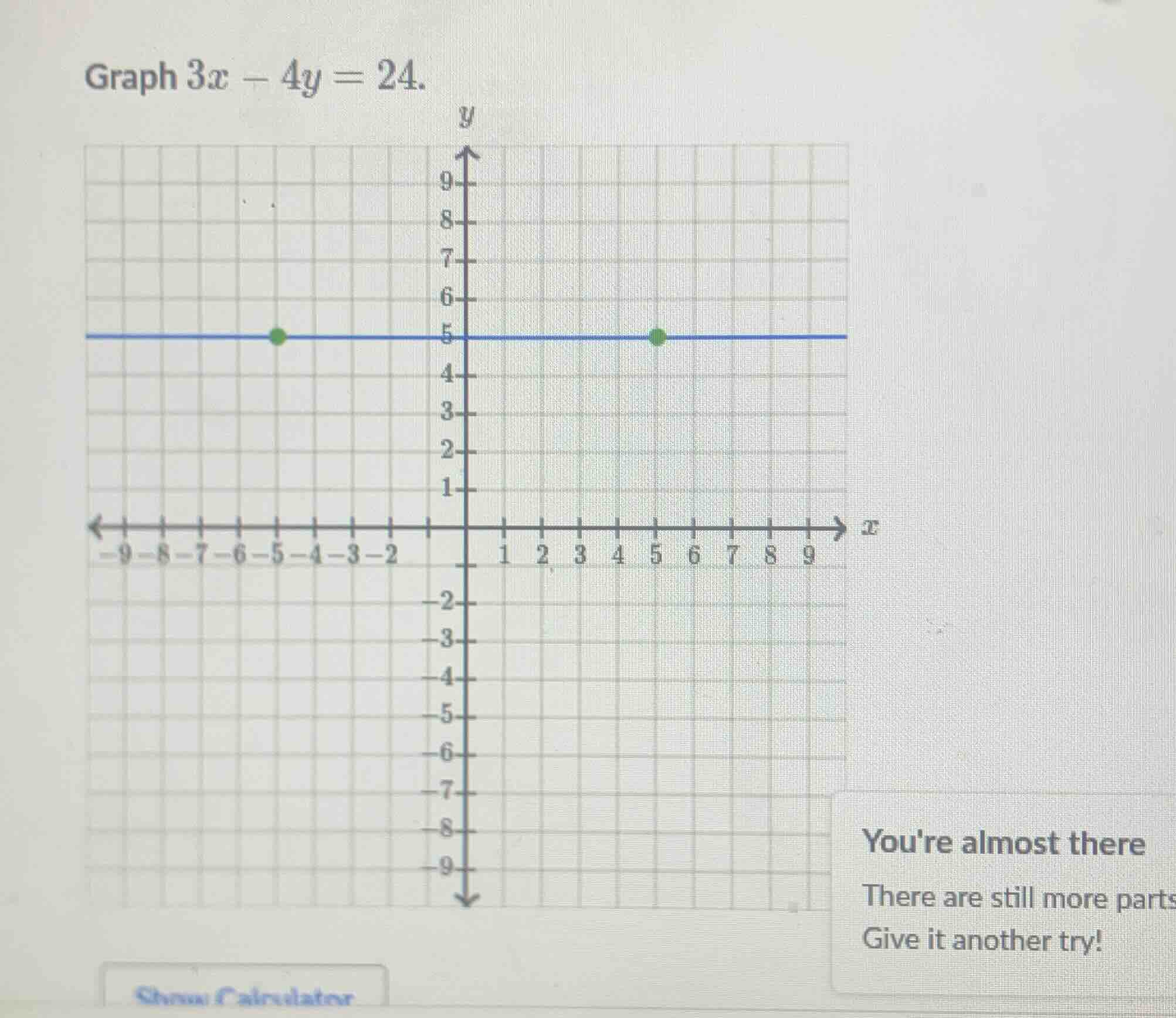 graph $3x - 4y = 24$. youre almost there there are still more parts giv…