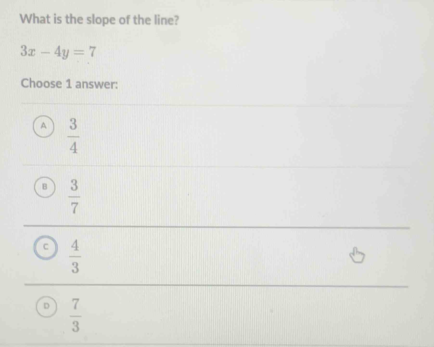 what is the slope of the line? $3x - 4y = 7$ choose 1 answer: a $dfrac{…