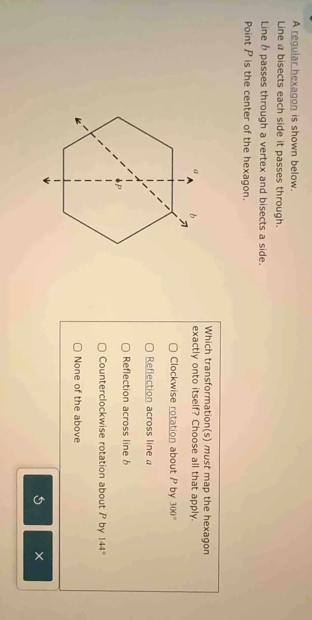 a regular hexagon is shown below. line ( a ) bisects each side it passe…