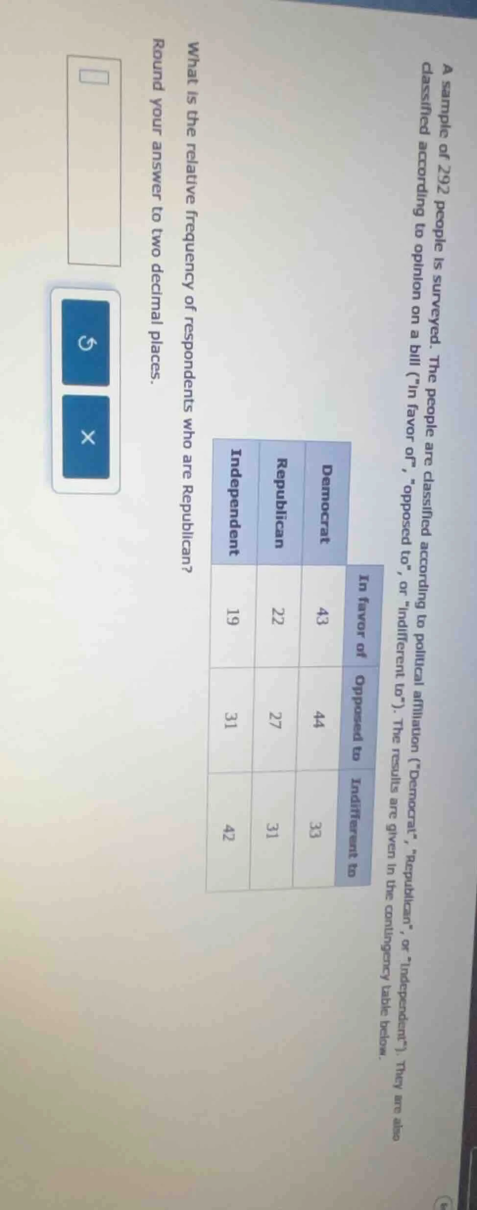 a sample of 292 people is surveyed. the people are classified according…