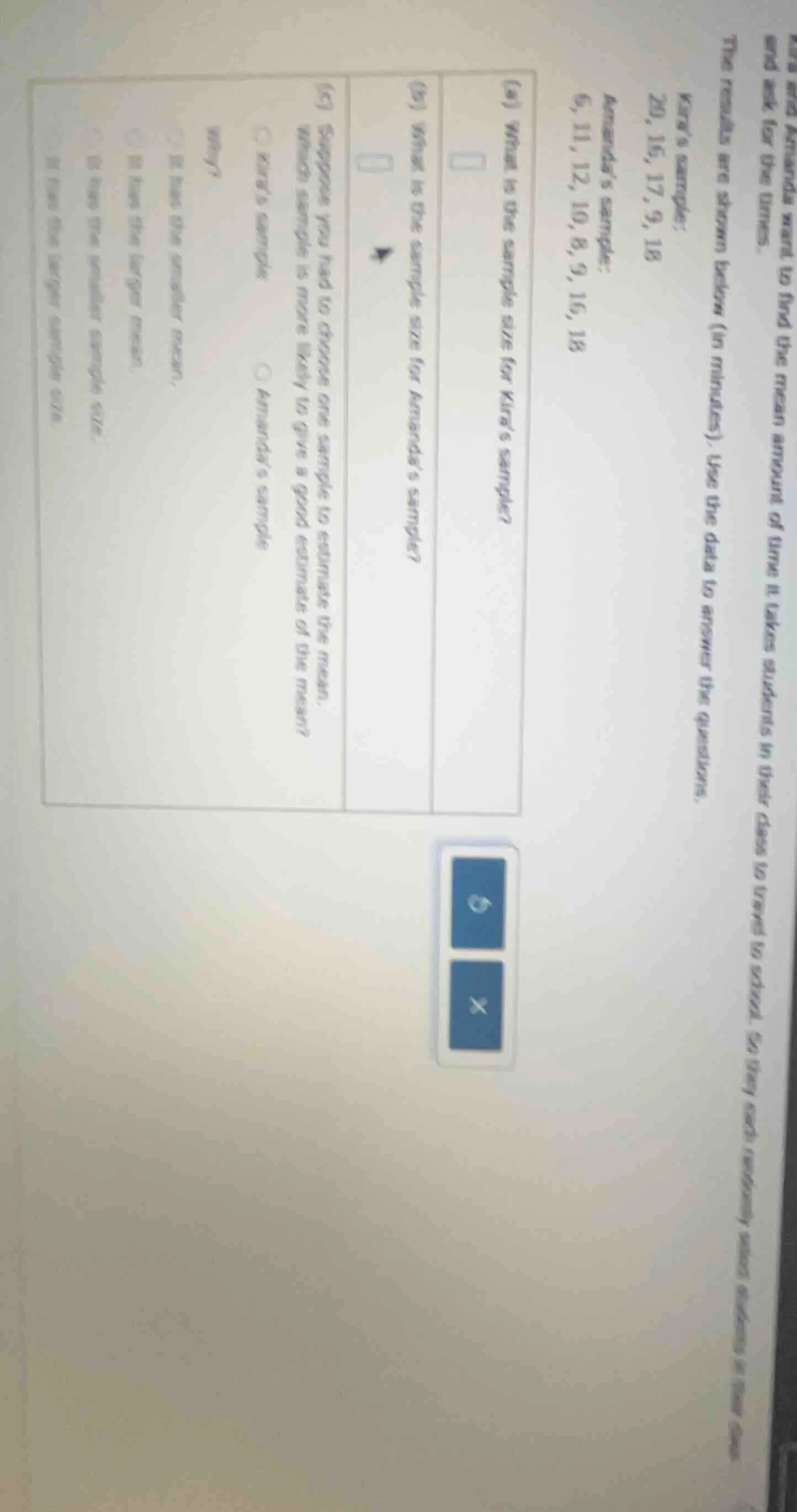 kara and amanda want to find the mean amount of time it takes students …