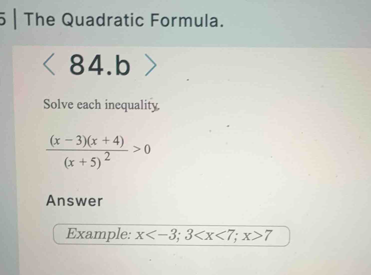 5 | the quadratic formula. 84.b solve each inequality. \\(\\frac{(x - 3…