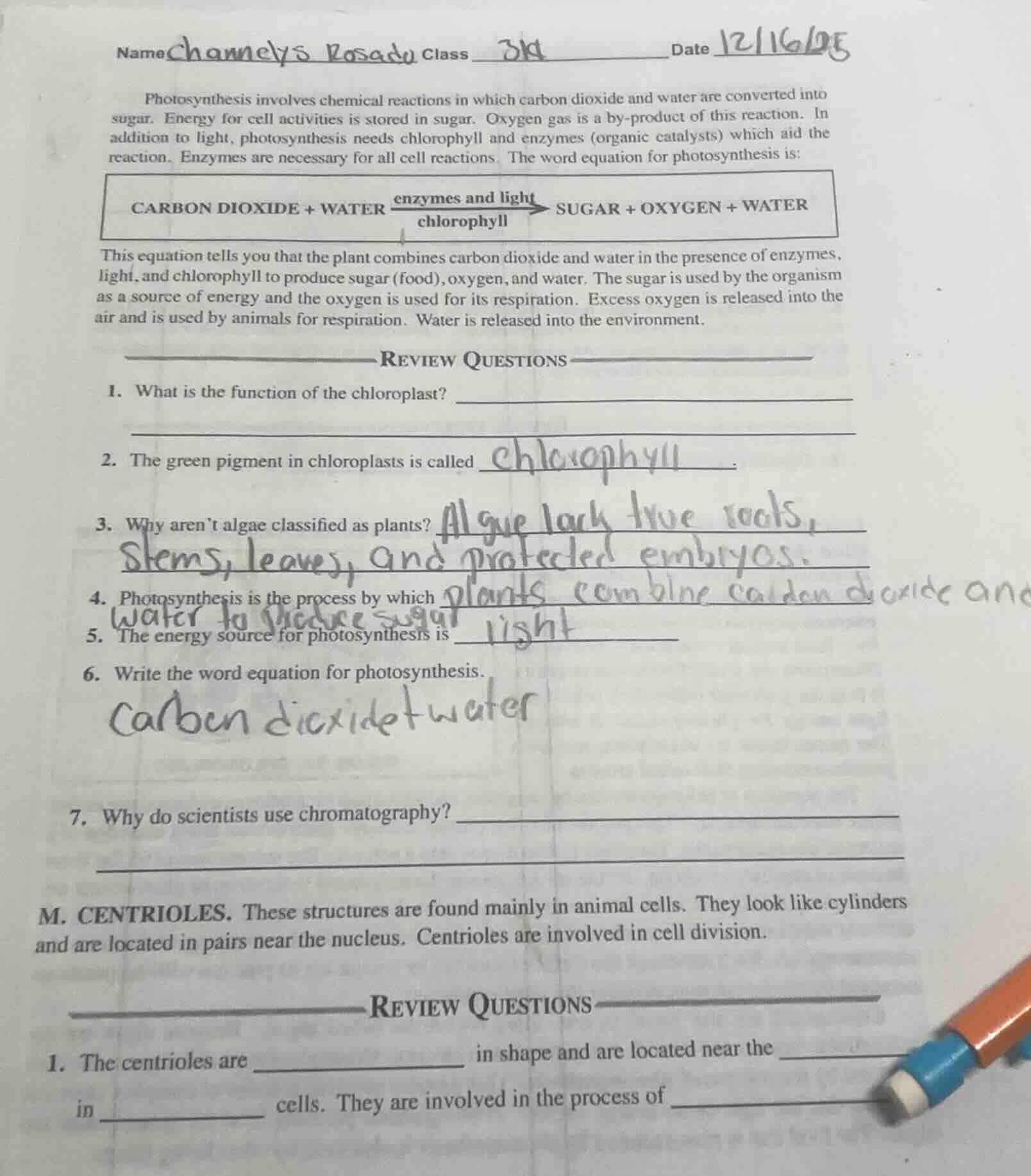 name channeys rosadu class 3a date 12/16/25 photosynthesis involves che…