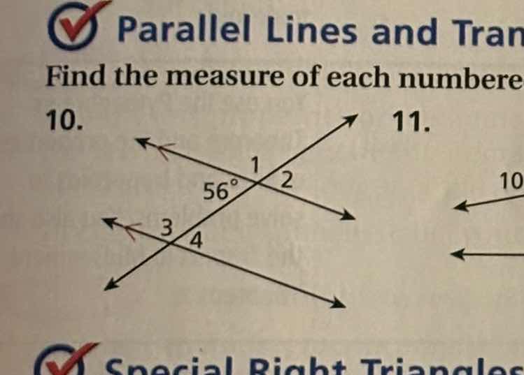 parallel lines and tran find the measure of each numbere 10. 56° 11. sp…