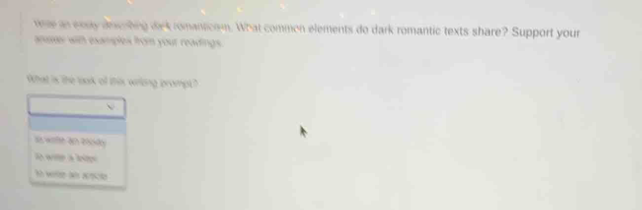 write an essay describing dark romanticism. what common elements do dar…