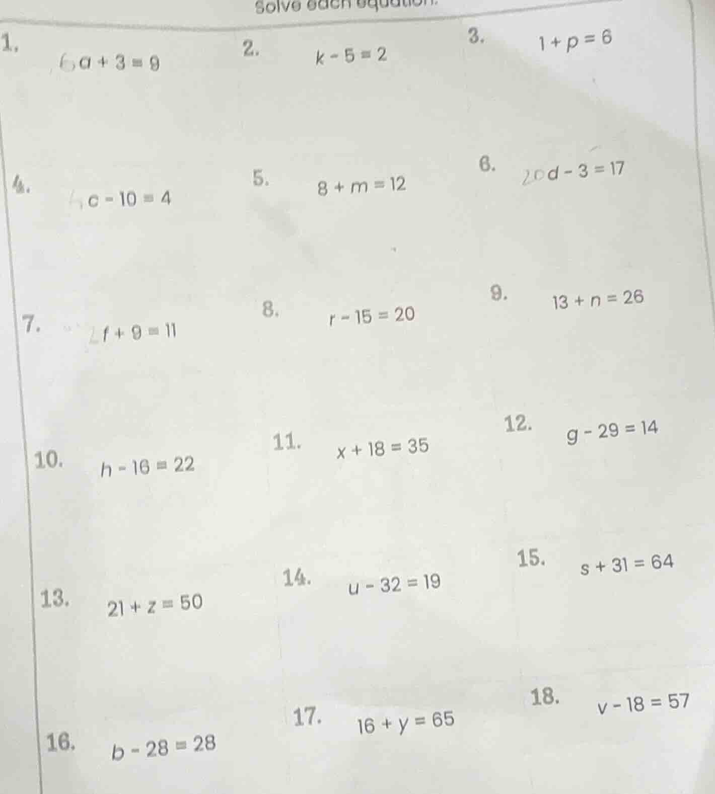 solve each equation. 1. ( 6a + 3 = 9 ) 2. ( k - 5 = 2 ) 3. ( 1 + p = 6 …