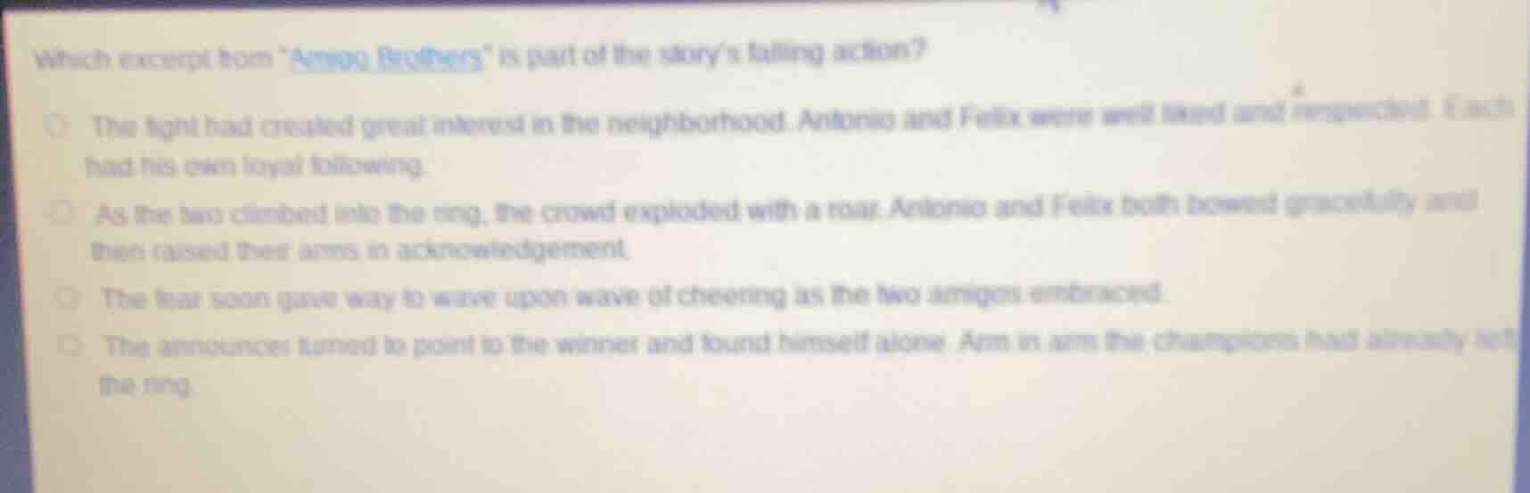 which excerpt from amigo brothers is part of the storys falling action?…