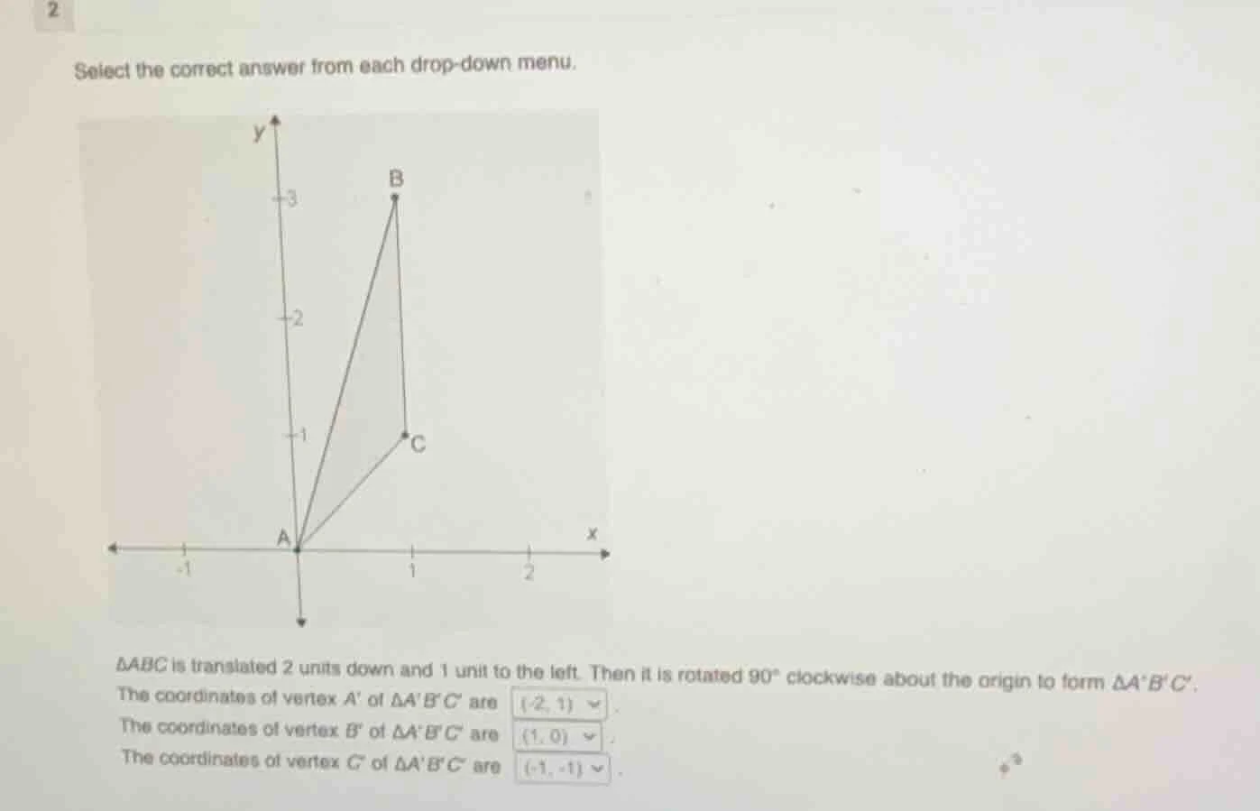 select the correct answer from each drop - down menu. △abc is translate…