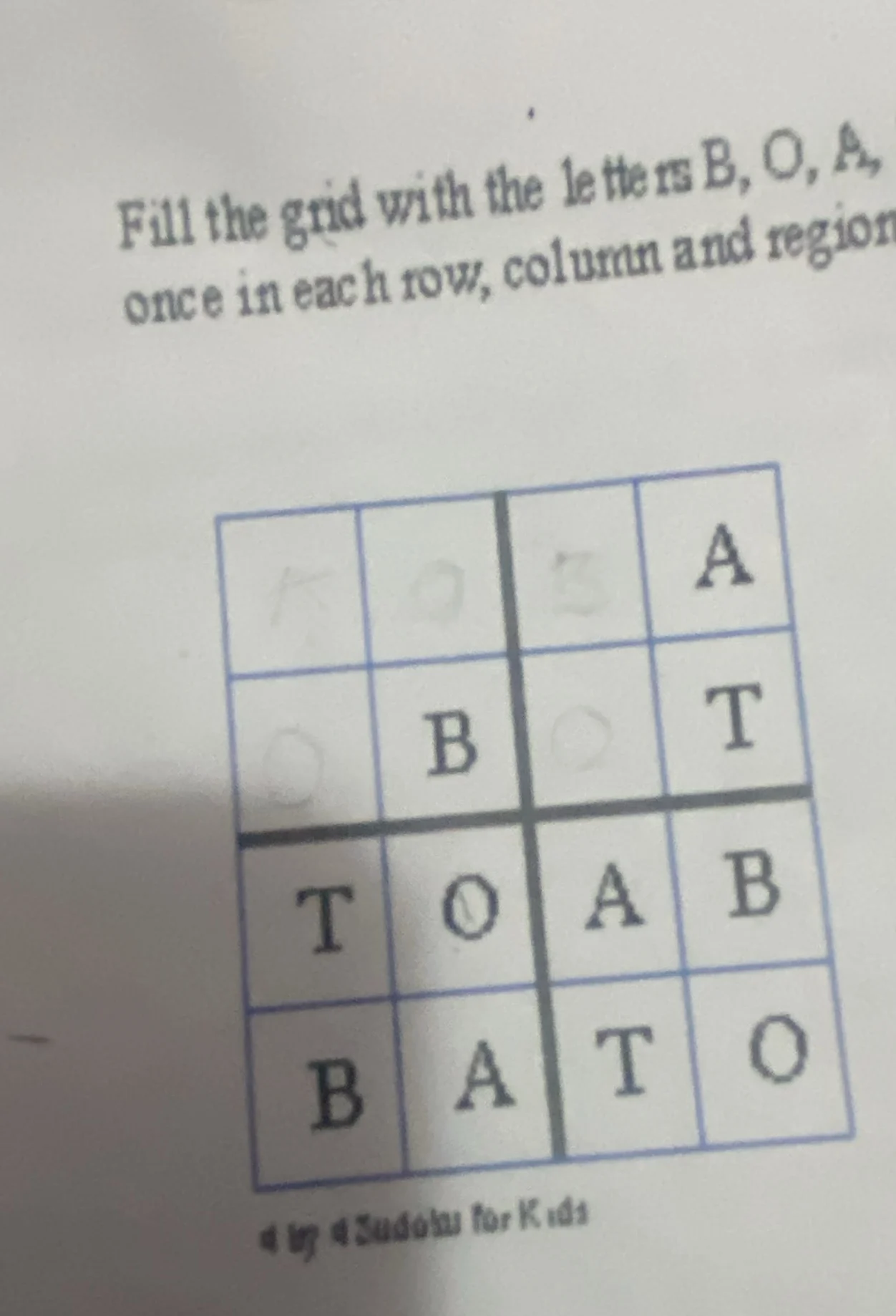 fill the grid with the letters b, o, a, t once in each row, column and …