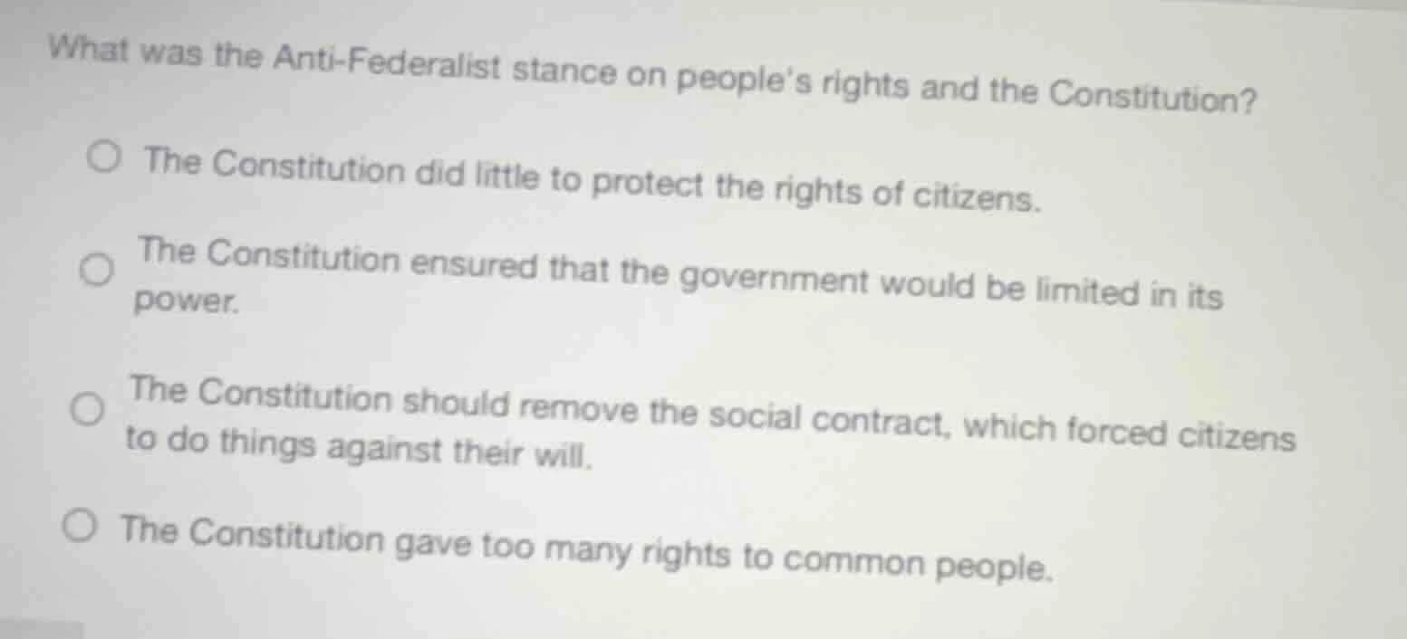 what was the anti - federalist stance on peoples rights and the constit…