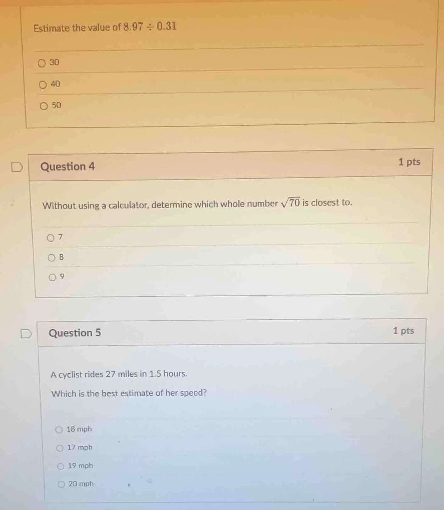estimate the value of $8.97 \\div 0.31$ 30 40 50 question 4 1 pts witho…