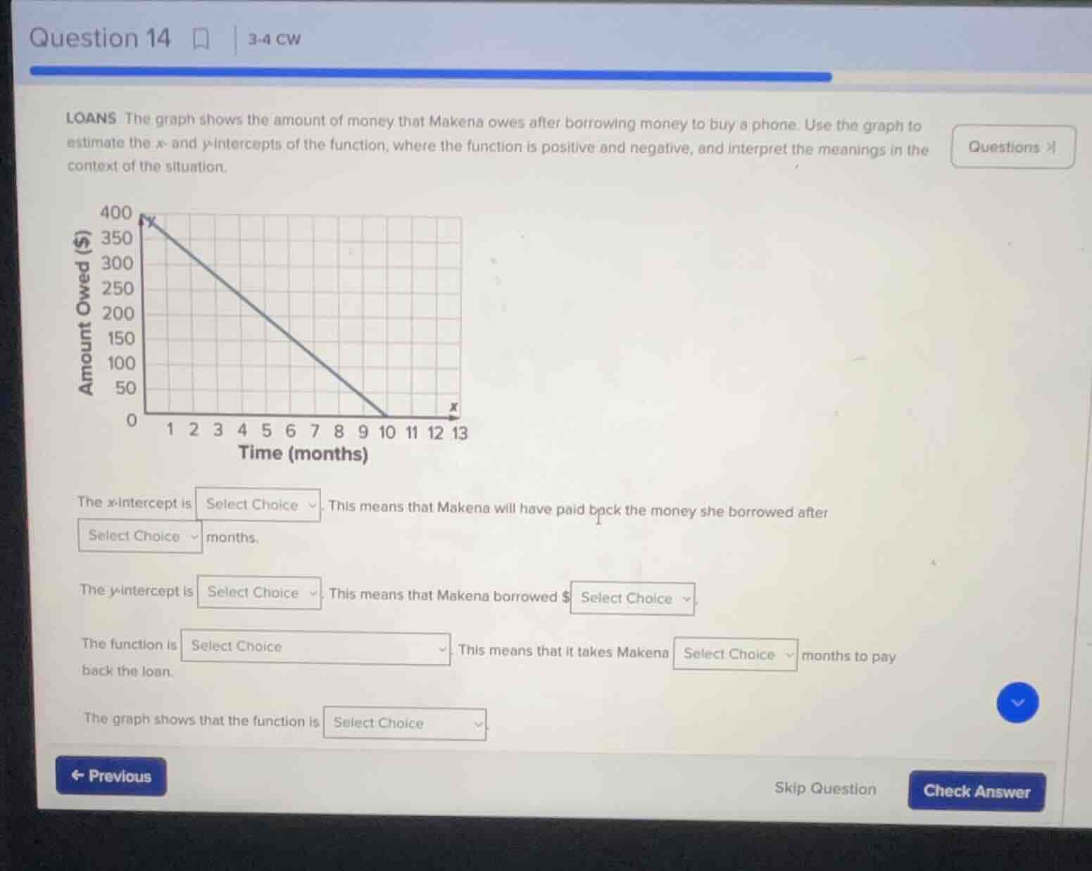 question 14 3-4 cw loans the graph shows the amount of money that maken…