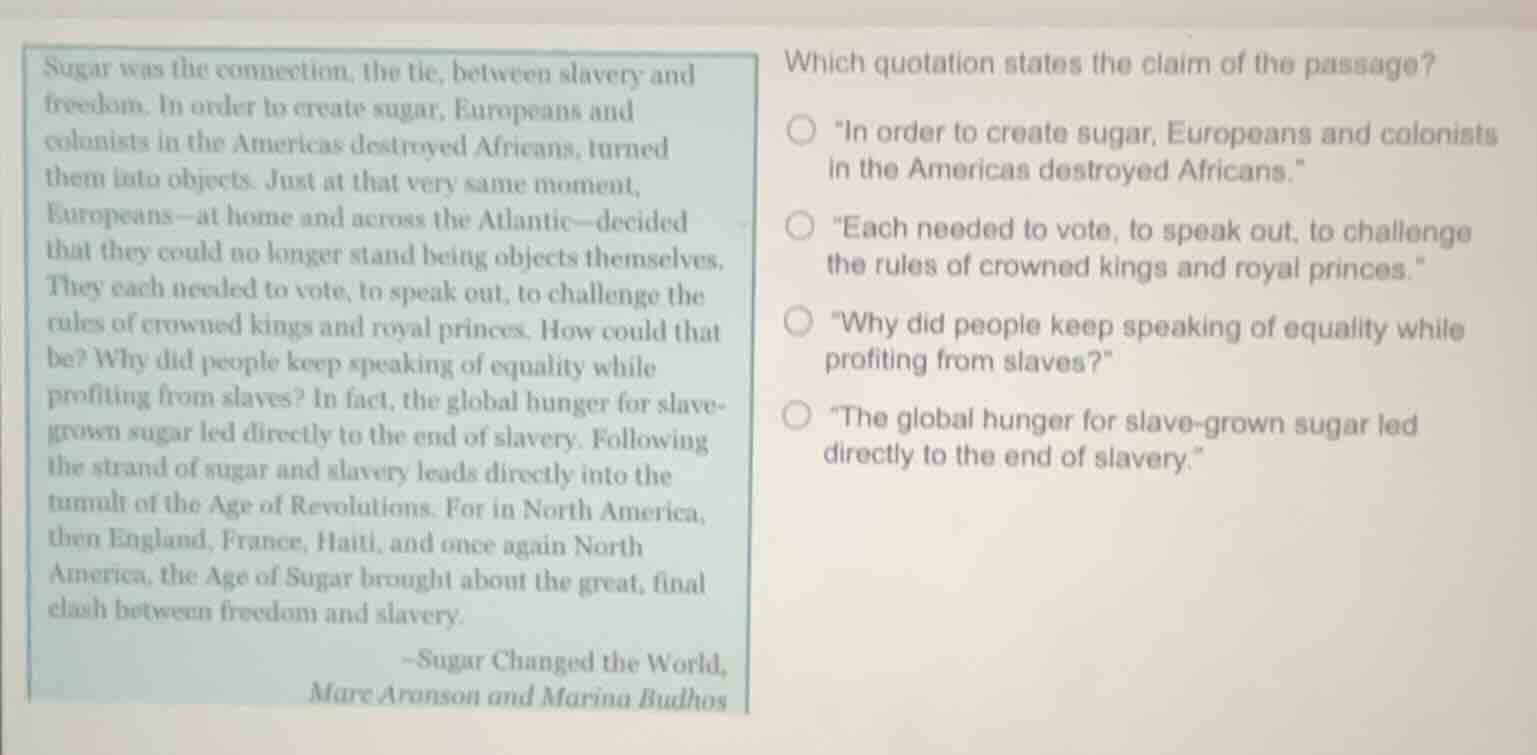 sugar was the connection, the tie, between slavery and freedom. in orde…