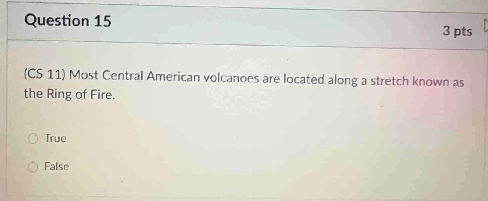 question 15 3 pts (cs 11) most central american volcanoes are located a…