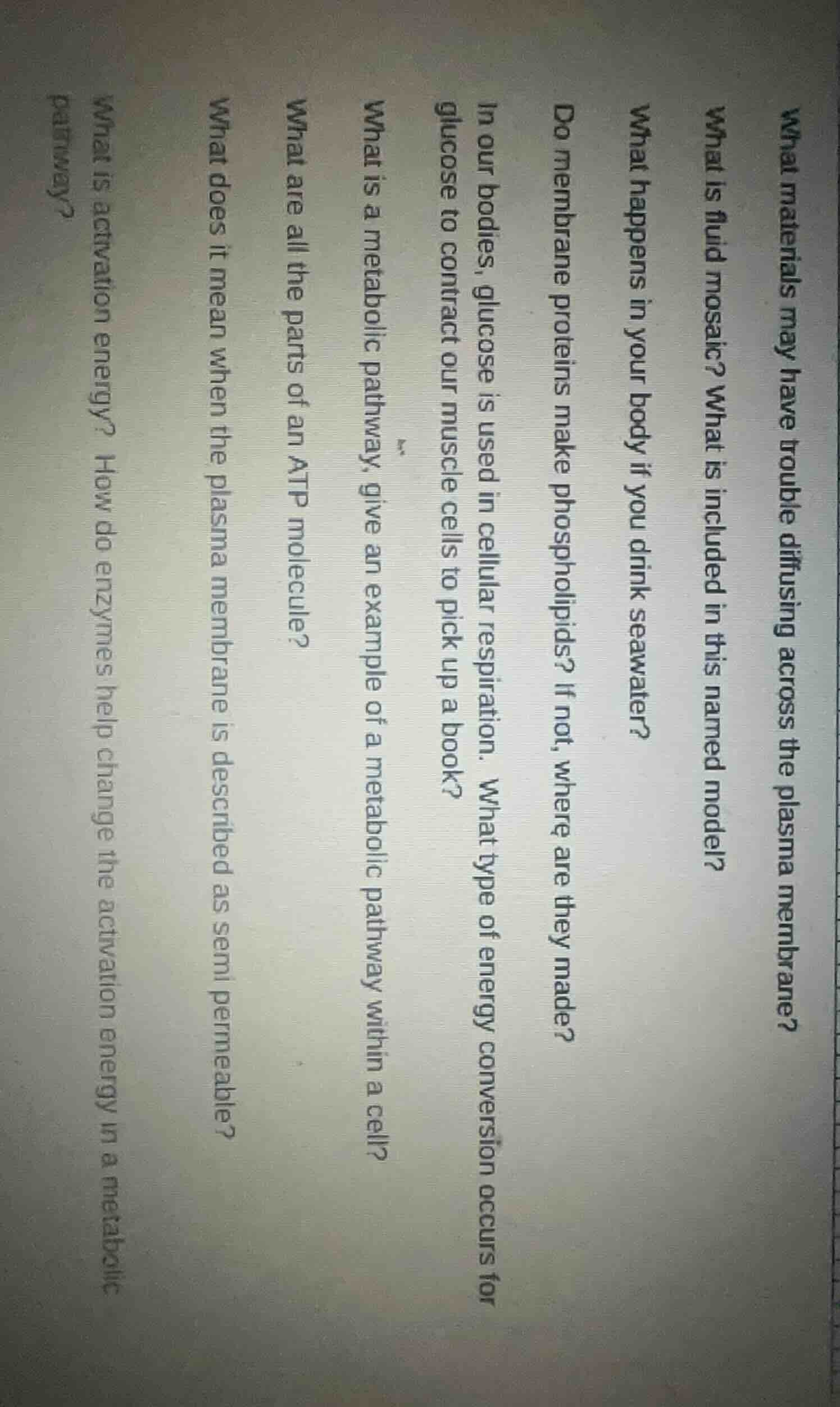 what materials may have trouble diffusing across the plasma membrane? w…