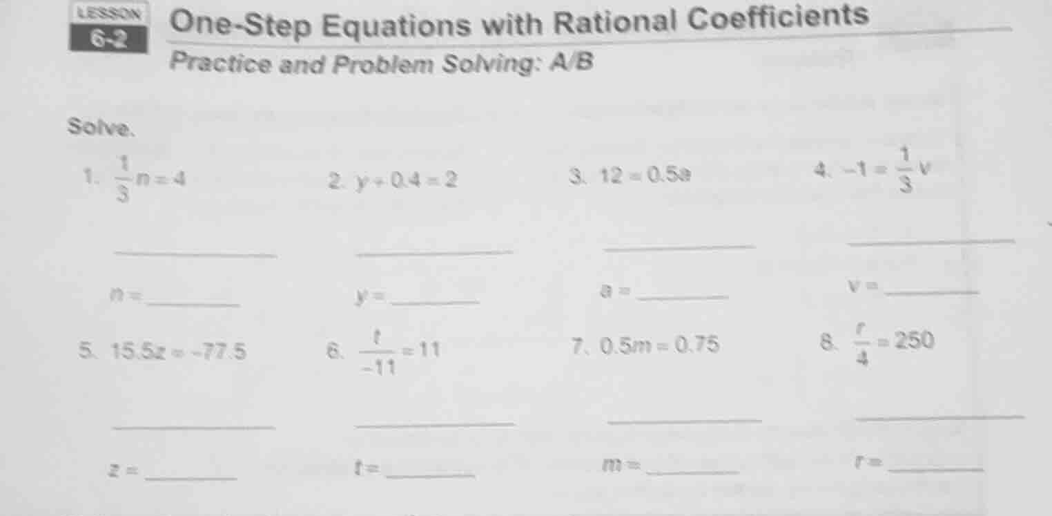 lesson 6-2 one-step equations with rational coefficients practice and p…