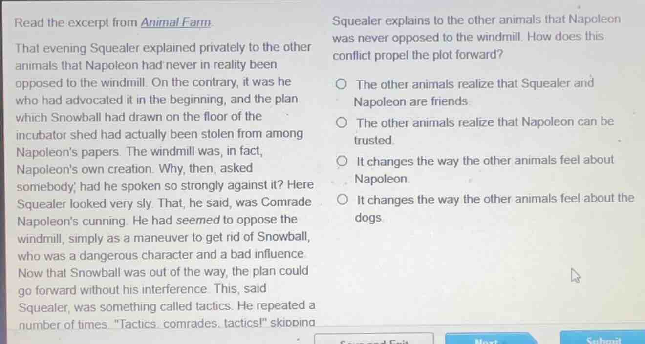 read the excerpt from animal farm. that evening squealer explained priv…