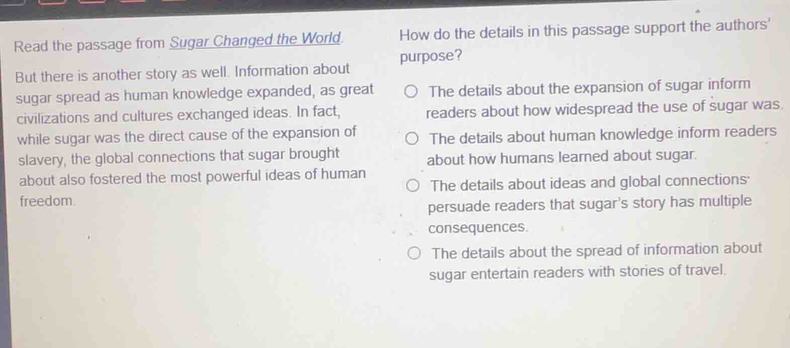 read the passage from sugar changed the world. but there is another sto…