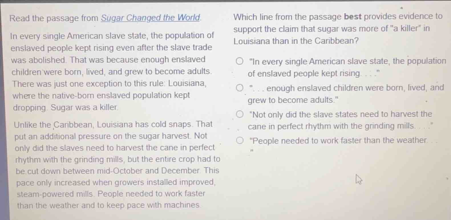 read the passage from sugar changed the world. in every single american…