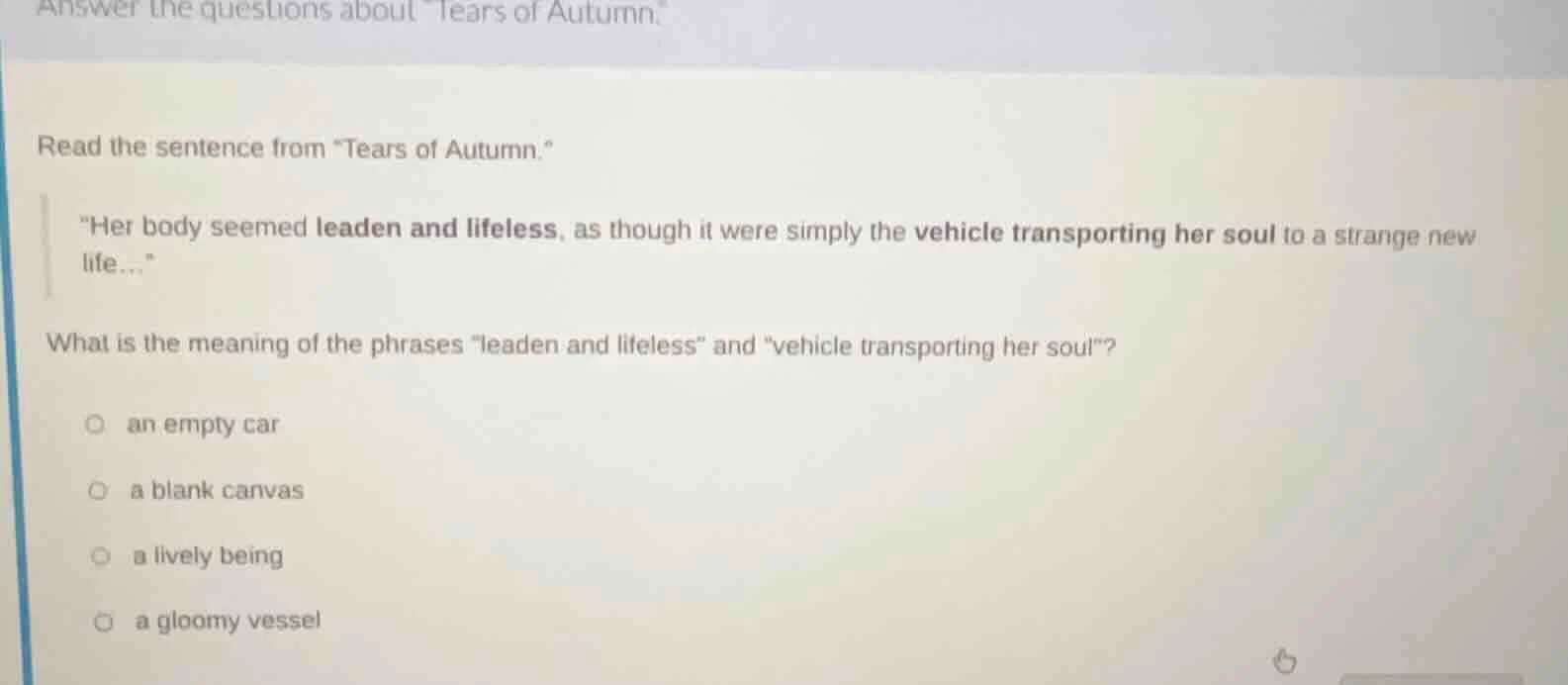 answer the questions about \tears of autumn.\ read the sentence from \t…