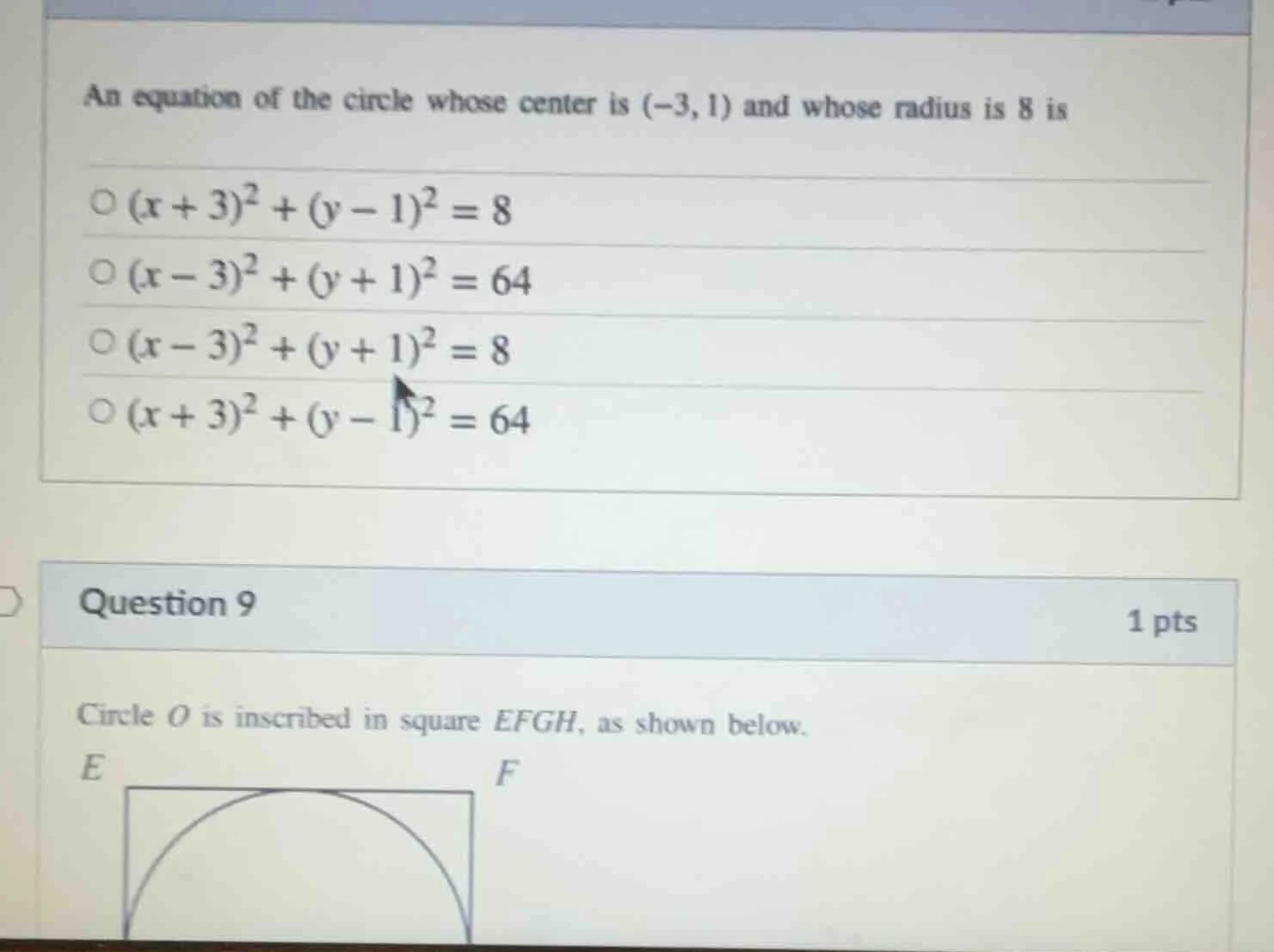 an equation of the circle whose center is (-3, 1) and whose radius is 8…